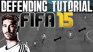 FIFA 15 Defending Tutorial | How to Intercept Passes - Jockey & Best Pressure | FIFA 15 Guide