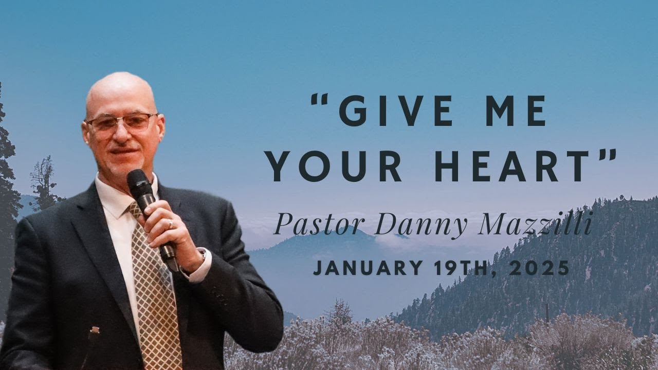Give Me Your Heart - Pastor Danny Mazzilli - YouTube