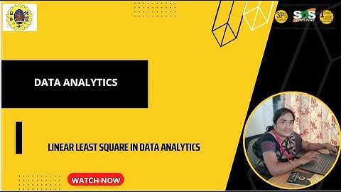LINEAR LEAST SQUARE|DATA ANALYTICS|SNS INSTITUTIONS