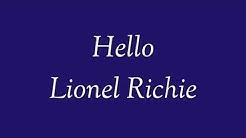 Hello - Lionel Richie (lirik & terjemahan)  - Durasi: 4:06. 