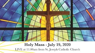Holy Sunday Mass - July 19, 2020