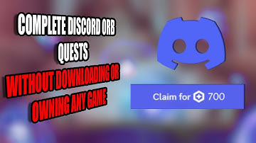 How To Get Discord Orbs Without Doing The Quests