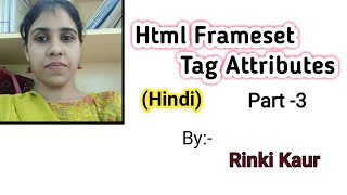 HTML Frameset Tag Attributes in Hindi