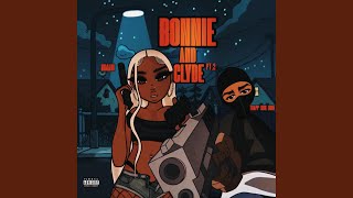 Bonnie & Clyde, Pt. 2 (feat. Kimani)