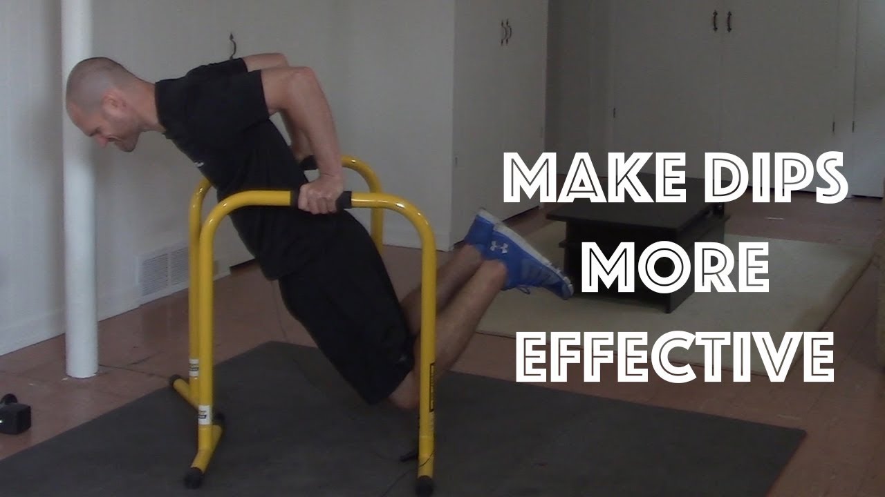 How to Make Dips Harder without Adding Weight YouTube