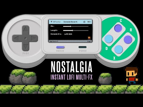 Nostalgia FX - Out Now - Cross-platform Lo-Fi Multi-FX Plug-in & Stand-alone