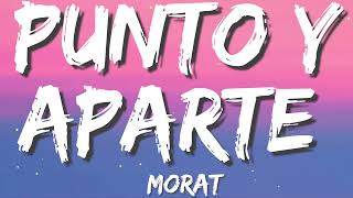 Morat - Punto y Aparte // Letra