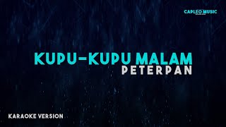 Peterpan – Kupu-Kupu Malam (Karaoke Version)