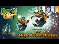 ฟักไข่มังกร H นักบวช Hatching High Priest Dragon |Heroic Race |H| amSiNE × Dragon City
