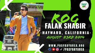 Rog Live l Falak Shabir l Hayward, CA l PASF Azadi Mela l Aug 23rd, 2014