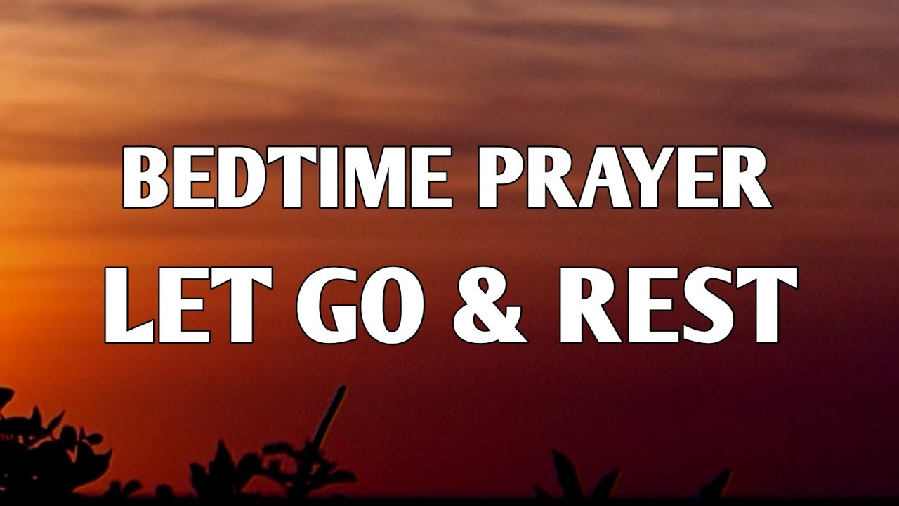 Bedtime Prayer for Peace, Protection, and Restful Sleep - YouTube