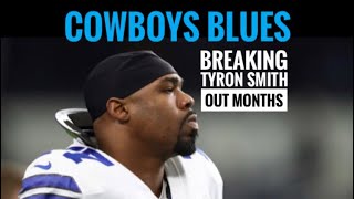 TYRON Smith - ‘OUT FOR MONTHS’ #DallasCowboys  BREAKING Tyron Smith Tears Hamstring  - Fish Report