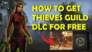 😲HOW TO GET THIEVES GUILD DLC FOR FREE! | ELDER SCROLLS ONLINE