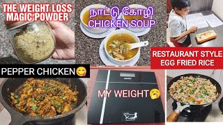 Chicken Soup|Digital Weighing Machine|Healthy Sunday Lunch Combo|Pepper Chicken|Egg Fried Rice|vlog