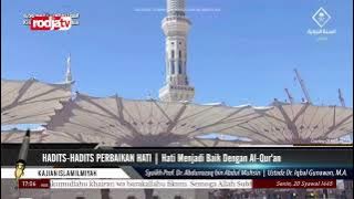 [REC] Syaikh Prof Dr.Abdurrazaq bin Abdul Muhsin - Hadits Perbaikan Hati