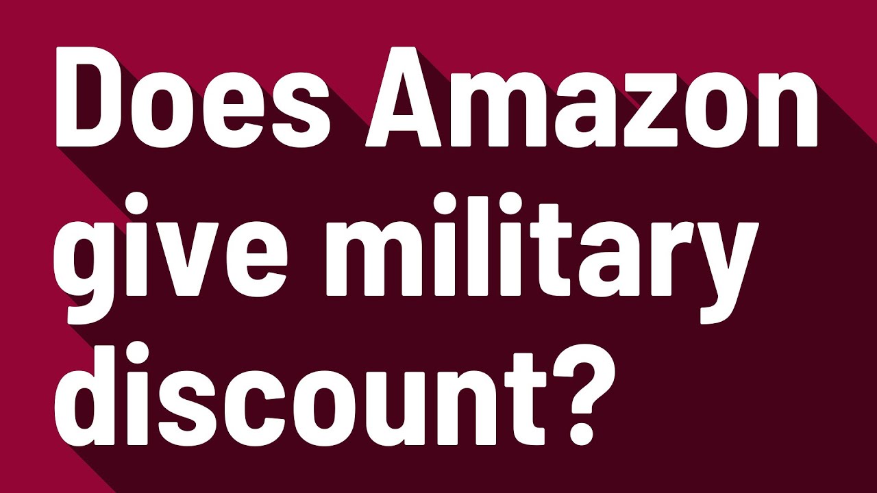 does-amazon-give-military-discount-youtube