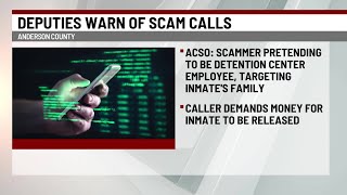 Deputies warn of new scam calls in Anderson Co.
