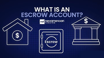 Everything You Need To Know About Escrow Accounts