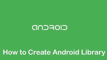 How to create Android Library