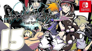 The World Ends with You -Final Remix- [Switch] - Gameplay Walkthrough Part 15 - 7 Days Left