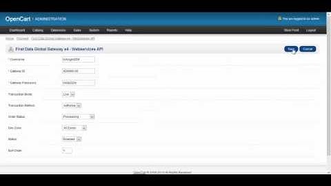 First Data Global Gateway e4℠ web service API for Opencart