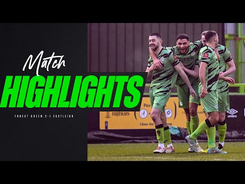 Forest Green Eastleigh Goals And Highlights