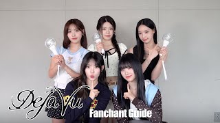 RESCENE(리센느) 'Deja Vu' 응원법 (Fanchant Guide)