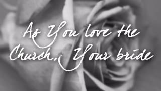 ♥ Best wedding song ♥ John Waller - The Marriage Prayer (Lyrics)