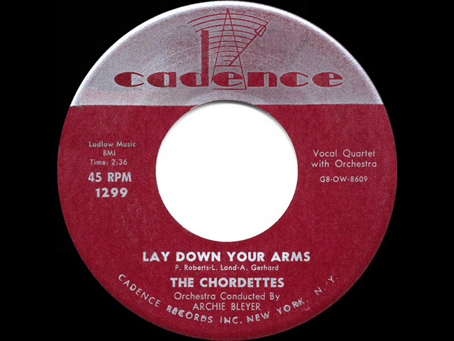 1956 HITS ARCHIVE: Lay Down Your Arms - Chordettes - YouTube