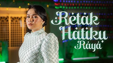 Iera Milpan - Retak Hatiku Raya (Official Music Video)