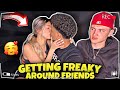 Getting "FREAKY" In Front Of My FRIENDS To See How They REACT 😍💦