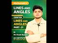 Lines and Angles Part 21 : 9th Class Mathematics : AK Institute of Education #shorts