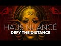 Defy The Distance from Haus Nuancé : The Final Collection