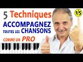 5 Techniques essentielles pour accompagner toutes les chansons au piano. Vol 2 (TUTO PIANO FACILE)