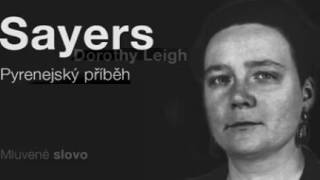 MLUVENÉ SLOVO  Sayersová, Dorothy Leigh  Pyrenejský příběh DETEKTIVKA