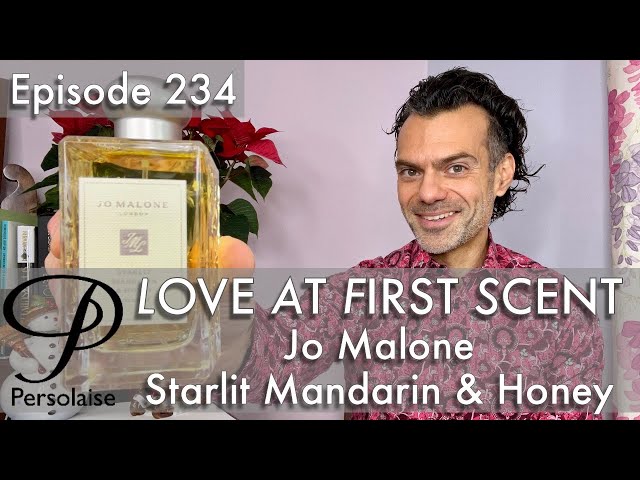 Jo Malone Starlit Mandarin & Honey perfume review on Persolaise