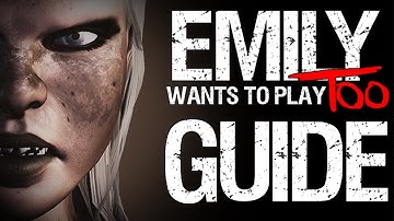 How To Beat Emily Wants To Play Too (Hour by Hour Walkthrough/Guide)