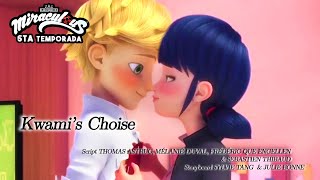 CAPÍTULO 10: KWAMI'S CHOICE de la 5ta TEMPORADA de LADYBUG | Explicado