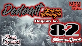 Download Mp3 Dedemit Gunung Warangas,Siluman Beurit Mang Ronyok. Mang Dedi Mulyadi aya (MDM) Gudang lagu Download Mp3 Dedemit Gunung Warangas,Siluman Beurit Mang Ronyok. Mang Dedi Mulyadi aya (MDM)