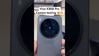 Vivo X300 Pro  Camera Test &amp; Premium Look 🔥