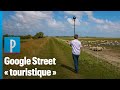Comment google street view cartographie les sites touristiques