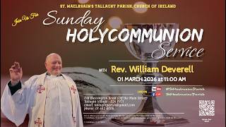 St. Maelruain's Parish | Rev. William Deverell | HOLY COMMUNION | 4K | Tallaght Parish | 01 MAR 2026