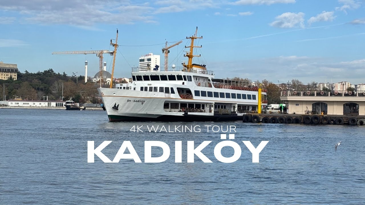 ISTANBUL || KADIKOY 4K WALKING TOUR