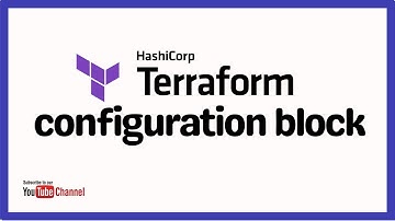 16. Terraform SE03 | terraform configuration block