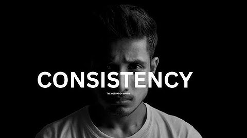 CONSISTENCY is the Key to Success | Unlock Your Full Potential | Motivational Video