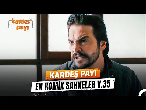 Kardeş Payı En Komik Anlar #35 | Kardeş Payı