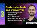 Decarboxylation Reactions, Hell Volhard Zelinsky , Arndt Eistert Reactions
