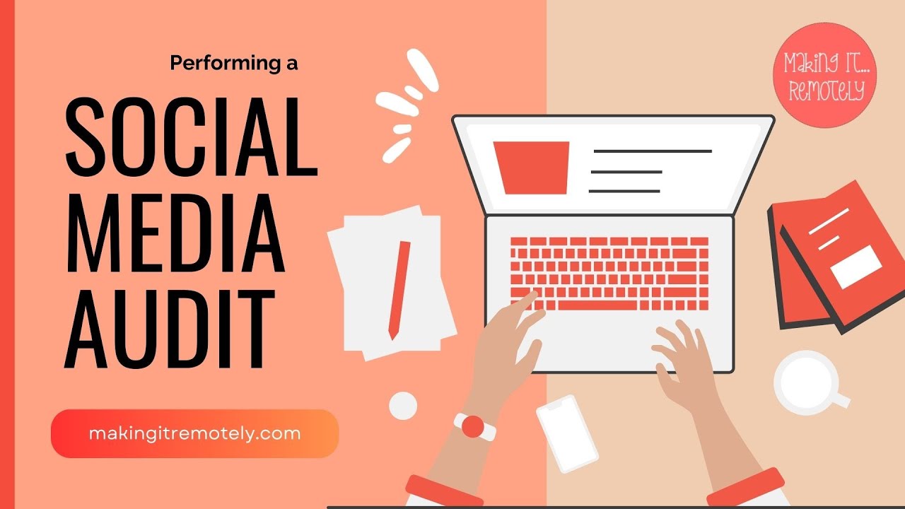 How to Perform a Social Media Audit
