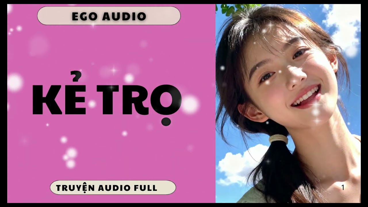KẺ TRỌ Ego Audio