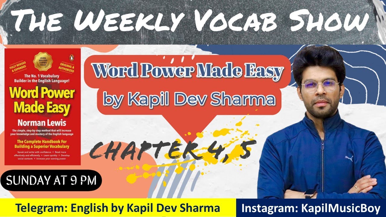 #TheWeeklyVocabShow Word Power Made Easy Chapter 4 English by Kapil Dev Sharma